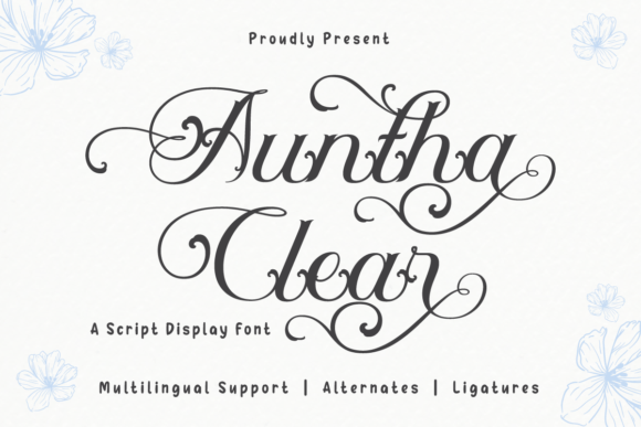 Auntha Clear: An Artistic Touch in Script Typography