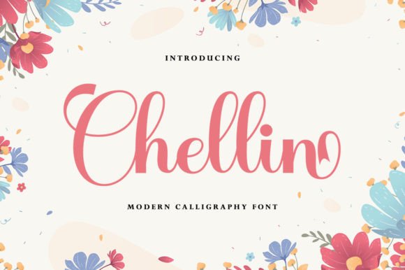 Chellin: A Calligraphic Script Font for Elegant Branding