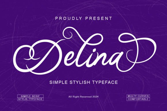 Delina: The Magical Script Font for Elegant Design