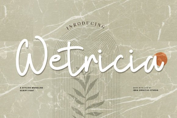 Wetricia: The Modern Script Font for Elegant Branding